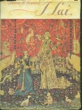 I LAI PRIMA EDIZIONE  MARIA DI FRANCIA CHIANTORE 1946 