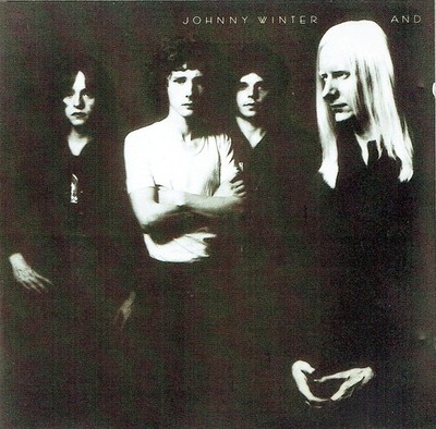 (CD) Johnny Winter    Johnny Winter And - Rock And Roll Hootchie Koo, Am I Here?