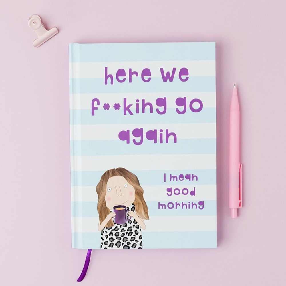 Rosie Made A Thing Notebook Here We Go