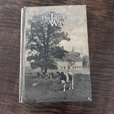 The James Way Book: 1918  VTG  Book On How To Build A Practical Dairy Barn No.24