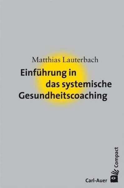 Thumbnail - Einführung In Das Systemische Gesundheitscoaching
