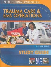 Study Guide for Beebe/Myers' Professional Paramedic, Volume III: Trauma Care &
