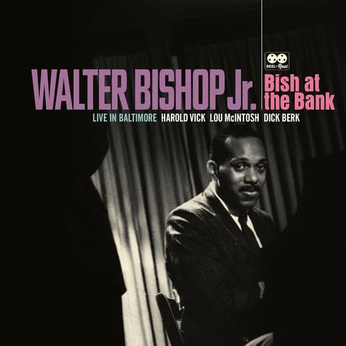 Walter Bishop Jr. Bish at the Bank: Live in Baltimore (Vinyl) 12" Album