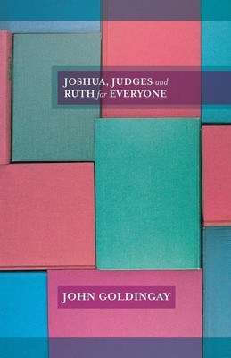 Joshua, Judges and Ruth for Everyone | John Go*dingay | Englisch | Taschenbuch