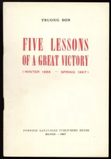 Truong SON / Winter 1966 Spring 1967 Victory and Five Lessons Concerning 1st ed