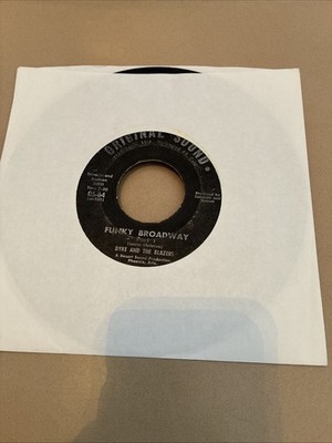 Dyke And The Blazers- Funky Broadway- Vinyl 45 Record 1966 Original Records
