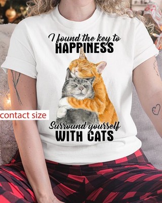 i found the key to happiness surround yourself with cats couple cats