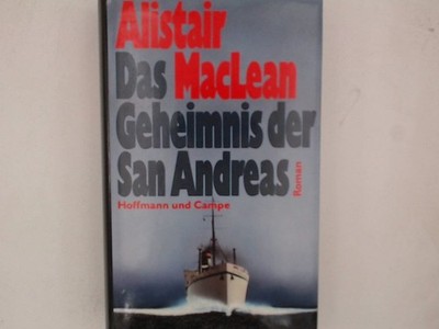 Das Geheimnis der San Andreas: Roman Roman MacLean, Alistair und Wulf Bergner: