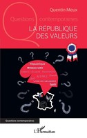 Quentin Meux | La RéPublique Des Valeurs | Taschenbuch | FranzöSisch (2022)