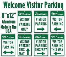 Welcome Visitor Parking 8" x 12" Aluminum Sign UV Protected Made in USA - Green