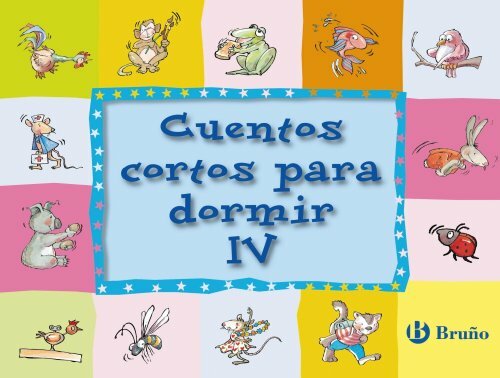 Cuentos cortos para IV: 4 (Castellano A De Años - Cuentos - C | eBay