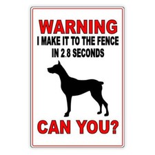 Beware Of Dog I Make It To The Fence In 2.8 Seconds Can You Sign / Magnetic