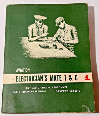 Vintage Boatswain's Mate E 1 & C Aviation Naval Education Rate Training Manual