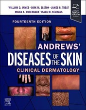 Andrews' Diseases of the Skin: Clinical Dermatology by William D. James Hardcove