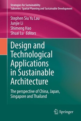 Design and Technological Applications in Sustainable Architecture Shimeng Hao