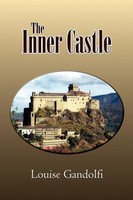 Louise Gandolfi | The Inner Castle | Taschenbuch | Englisch (2011) | Xlibris