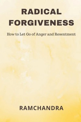 Radical Forgiveness Ramchandra Taschenbuch Englisch 2023 Alpha Edition