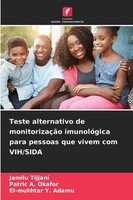 Jamilu Tijjani (U. A.) | Teste Alternativo De MonitorizaçãO ImunolóGica Para...