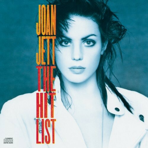 Joan Jett: The Hit List Music