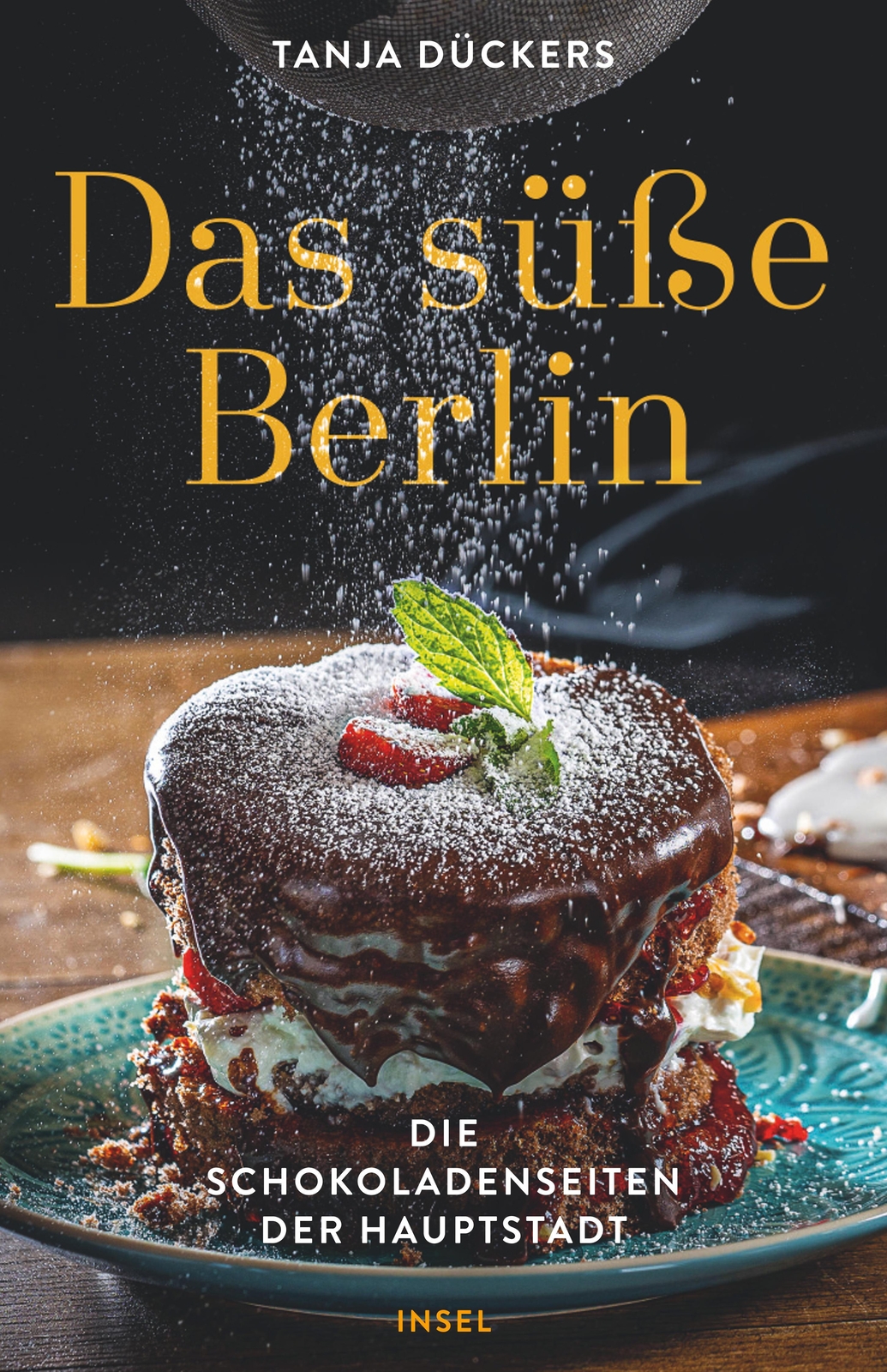 Thumbnail - Das Süße Berlin Tanja Dückers