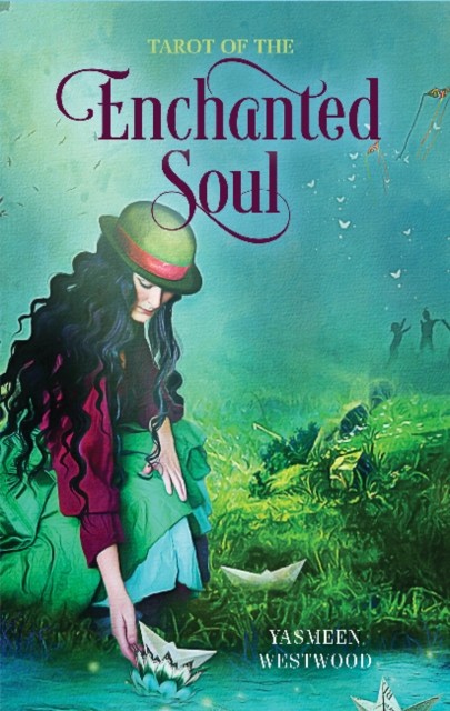 Tarot of the Enchanted Soul by Yasmeen Westwood
