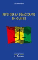 Louda Diallo | Repenser La DéMocratie En GuinéE | Taschenbuch | FranzöSisch