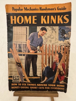 #ad Popular Mechanics Home Kinks 1943 Vintage Handyman Guide Book WWII Era $16.99