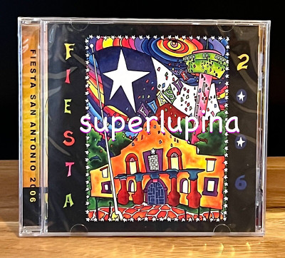 OFFICIAL 2006 FIESTA SAN ANTONIO CD NEW Shawn Sahm Bob Gallarza Santiago Jimenez