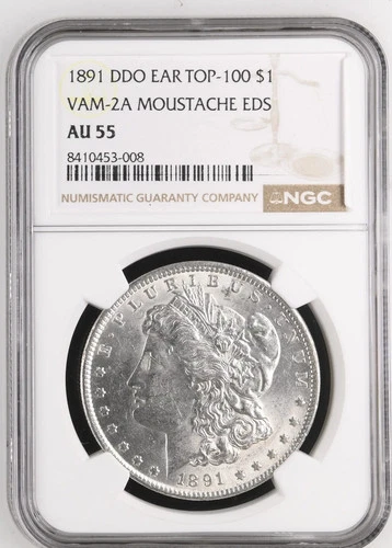 1891 Morgan Silver Dollar NGC AU-55 DDO EAR VAM-2A MOUSTACHE EDS