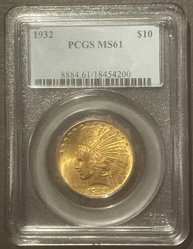 1932 $10 GOLD INDIAN EAGLE Classic Coin PCGS MS61 : American Gold : 10432