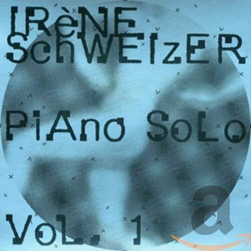 Irène Schweizer Irène Schweizer - Piano Solo Vol. 1 (CD)