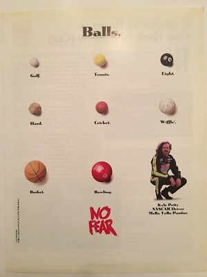 Kyle Petty NO FEAR Vintage Print Ad**Balls.**1993**Nascar Driver