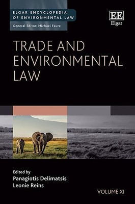 Trade and Environmental Law by Panagiotis Delimatsis, Leonie ... - 9781783476978