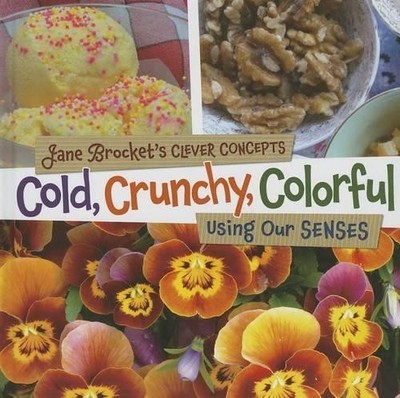 Jane Brocket Cold, Crunchy, Colorful (Gebundene Ausgabe) (US IMPORT)