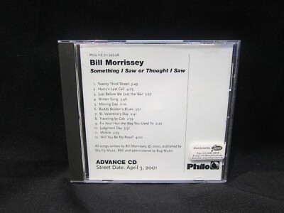 Bill Morrissey - Something I Saw Or Thought I Saw - (ADVANCE) - NM - NEW CASE!!!