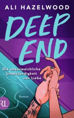 Deep End - Die unausweichliche Unanständigkeit von Liebe | Ali Hazelwood | 2025