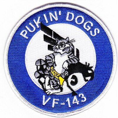 NAVY VF-143 PUKIN DOGS FIGHTER SQUADRON FIGHTING TOMCAT  4'' EMBROIDERED PATCH