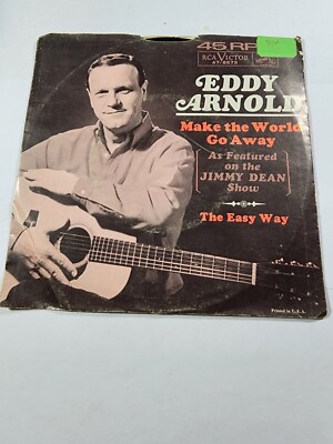 Eddy Arnold - Make The World Go Away - RCA Victor - 47-8679 - 7'' VG+ F8