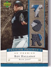 2007 Upper Deck Premier Patches 3 #PP3-RO ROY HALLADAY 11/32 Toronto Blue Jays