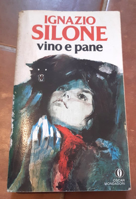 IGNAZIO SILONE - WEIN UND BROT (ED. MONDADORI)