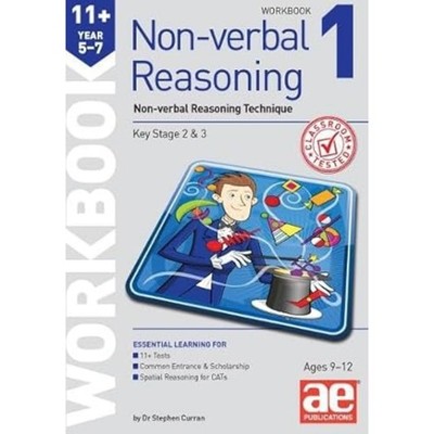 11+ Non-verbal Reasoning Year 5-7 Workbook 1: N, Curran, Mann, Richardson..