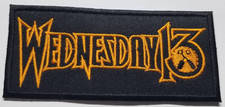 Wednesday 13 band Patch approx 1.75x4.25"