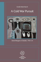 Cecilia Notini Burch | A Cold War Pursuit | Taschenbuch | Englisch (2014)