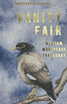 Vanity Fair by William Makepeace Thackeray (Paperback Book)