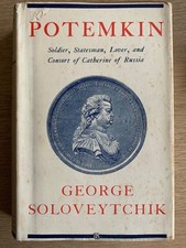 Potemkin. A Picture of Catherine’s Russia. G. Soloveytchik 1st. 1938. Thornton.