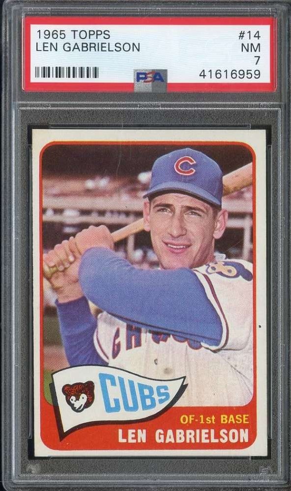 1965 TOPPS #14 LEN GABRIELSON PSA 7 CUBS *B65273