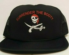 Surrender the Booty Pirate Hat Cap Jack Rackham Calico Blackbeard Edward Teach