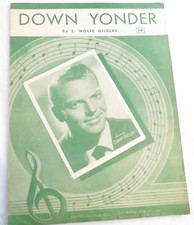 Sheet Music Down Yonder Champ Butler L Wolfe Gilbert 1948