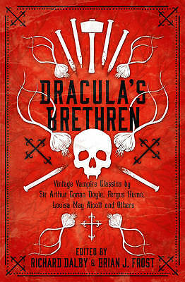 Richard Dalby & Brian J. Frost - Dracula's Brethren  *NEW* + FREE P&P