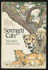 Alice Schick / Serengeti Cats 1st Edition 1977